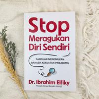 Gambar Stop Meragukan Diri Sendiri dari Lentera Hati Store Kota Tangerang Selatan 3 Tokopedia