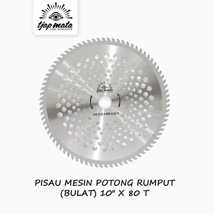 Gambar TJAP MATA / CAP MATA Pisau Mesin Potong Rumput Bulat /Brush Cutter 80T dari Tjap Mata Indonesia Kota Administrasi Jakarta Pusat Tokopedia