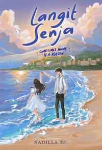 Gambar Pre Order Buku Novel Langit Senja - Nadilla T.P - Rainbook Publishing dari Bumi Fiksi Makassar Kota Makassar 2 Tokopedia