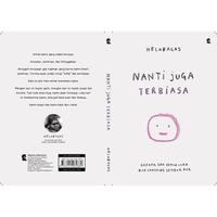 Gambar PROMO -Self Improvement Nanti Juga Terbiasa-Helobagas-Gradienmediatama dari Bumi Fiksi Makassar Kota Makassar 3 Tokopedia