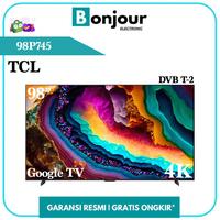 Gambar Smart Google TV 98 Inci TCL 98P745 UHD Google TV TCL 98 Inch 4K dari Bonjour Electronic Official Kota Depok 1 Tokopedia