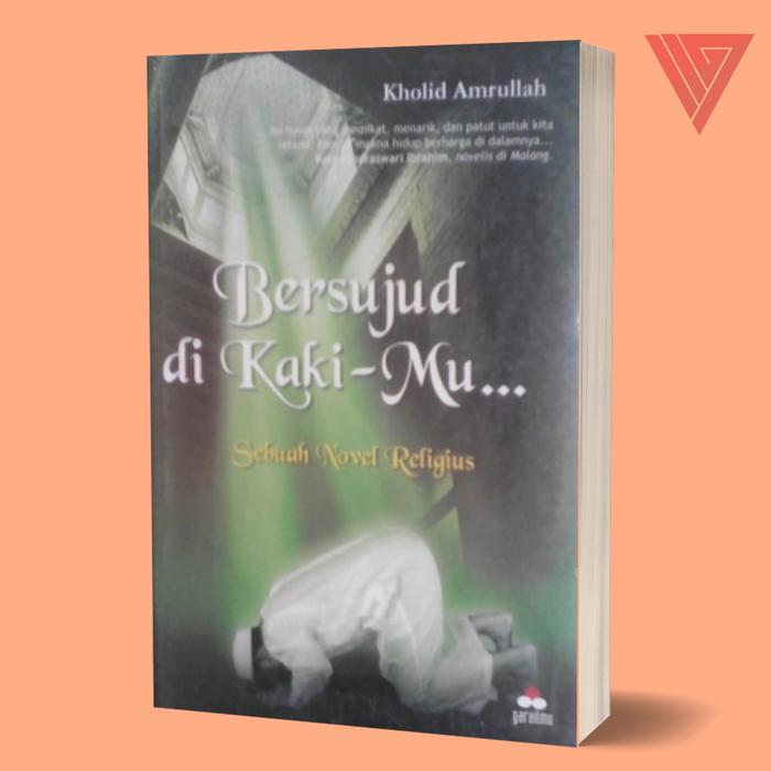 Gambar Buku/novel bersujud di kakimu/novel religi/novel remaja/novel islami dari Iyigbookstore Kab. Bantul Tokopedia