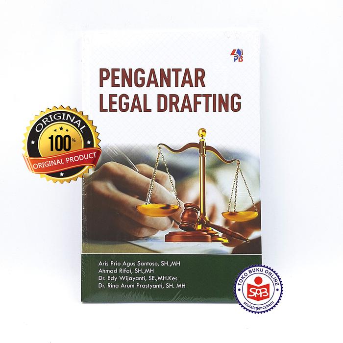 Gambar Pengantar Legal Drafting - Aris Prio Agus Santoso dari Social Agency Baru Kota Yogyakarta Tokopedia