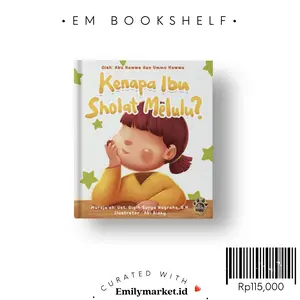 Kenapa Ibu Sholat Melulu by Haum Publishing