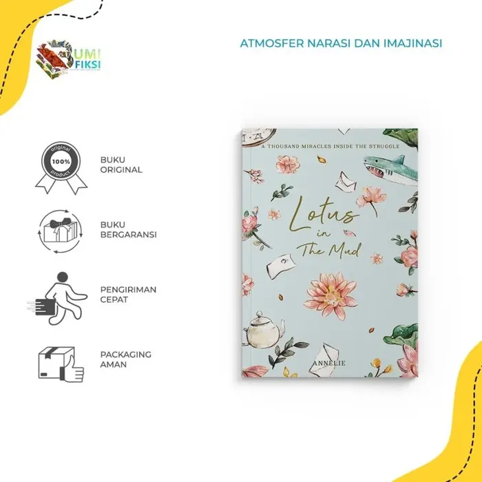 Gambar Buku Bacaan Novel - Lotus In The Mud - Annelie - Akad - Bumifiksi dari BumifiksiJogjakarta Kab. Sleman 5 Tokopedia