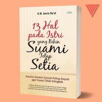 Gambar buku 13 HAL PADA ISTRI YANG BAIK SUAMI TETAP SETIA dari Iyigbookstore Kab. Bantul 1 Tokopedia