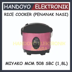 RICE COOKER/MAGICCOM MIYAKO  MCM 508 SBC (1,8LITER) MURAH GARANSI