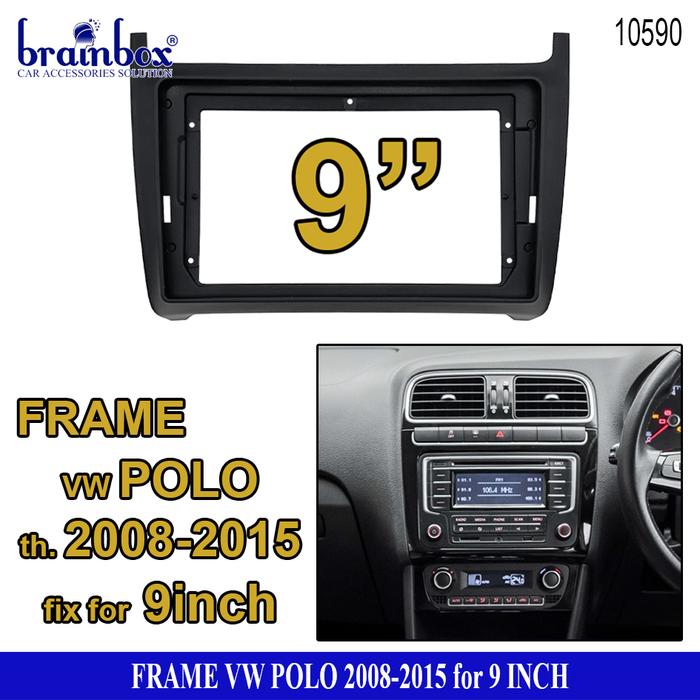 Gambar Frame Head Unit VW Polo 2008-2015 9 Inch Bingkai Panel TV Mobil dari Brainbox Car and Home Kota Batam Tokopedia