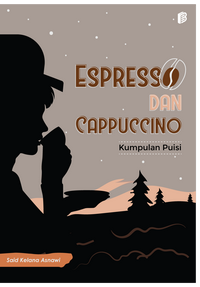 Gambar Espresso dan Cappuccino : Kumpulan Puisi dari bintangsemestabook Kab. Sleman 1 Tokopedia