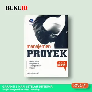 Buku Manajemen Proyek : Perencanaan, Penjadwalan dan Pengendalian Proyek - Edisi Revisi