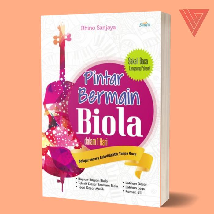 Gambar Buku Pintar Bermain Biola dalam 1 Hari - Belajar Biola dengan Mudah - Lagu dari Iyigbookstore Kab. Bantul Tokopedia