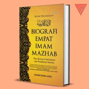 Kitab Terlengkap Biografi Empat Imam Mazhab (HC)
