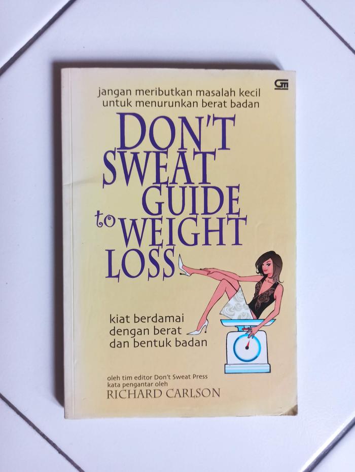 Gambar Don't Sweat Guide to Weight Loss dari Toko Buku Bekas Aksiku Kota Administrasi Jakarta Timur Tokopedia