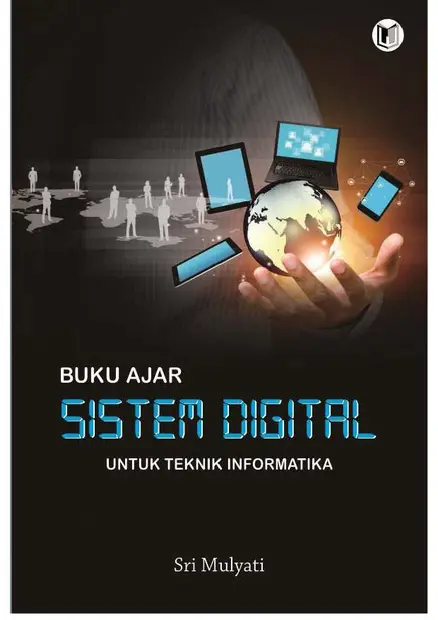 Buku Ajar Sistem Digital Untuk Teknik Informatika