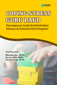 Gambar Coping Stress Guru PAUD:Penanganan Anak Berkebutuhan Khusus di Sekolah dari Store Sada Kurnia Kab. Serang 1 Tokopedia