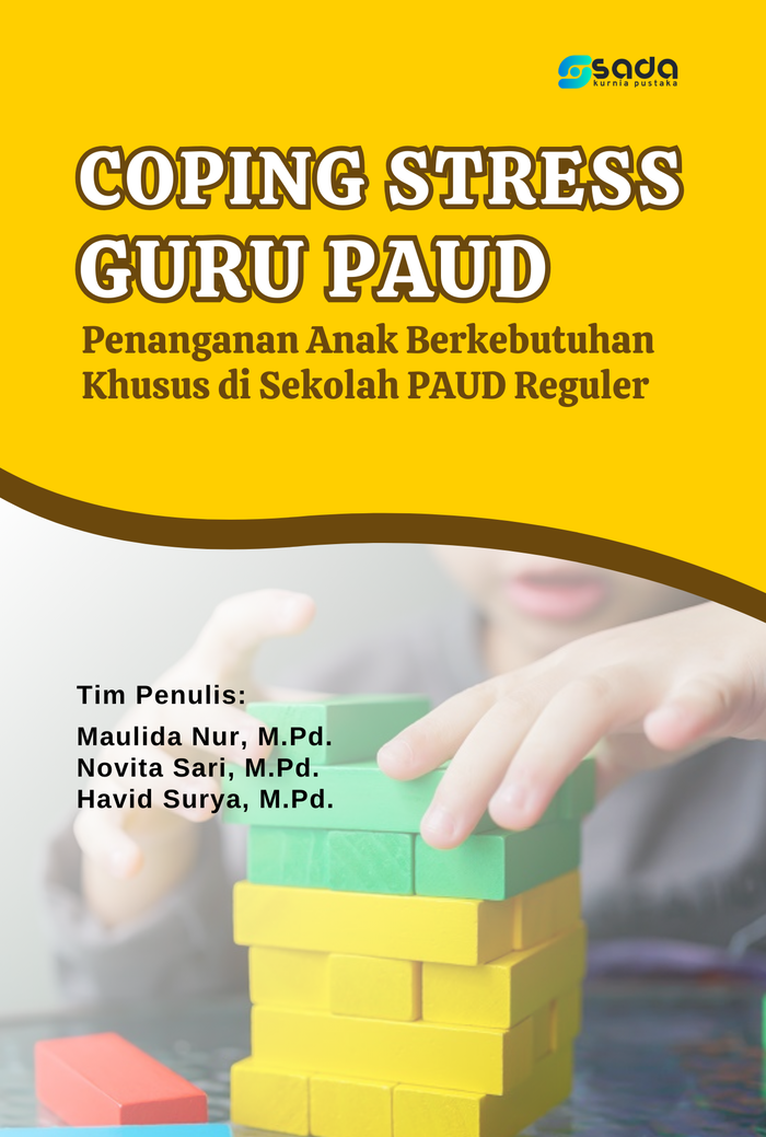Gambar Coping Stress Guru PAUD:Penanganan Anak Berkebutuhan Khusus di Sekolah dari Store Sada Kurnia Kab. Serang Tokopedia