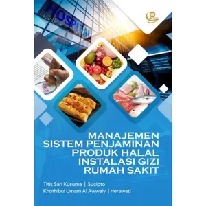 Manajemen Sistem Penjaminan Produk Halal Instalasi Gizi Rumah Sakit