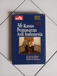 Gambar Buku 36 Kasus Pemasaran Asli Indonesia: Bermain dengan Persepsi dari Toko Buku Bekas Aksiku Kota Administrasi Jakarta Timur 1 Tokopedia