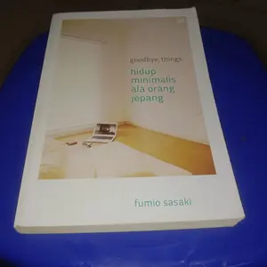 hidup minimalis ala orang Jepang by Fumio sasaki