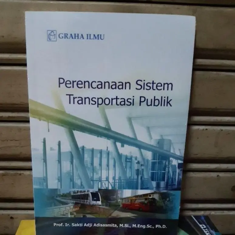 Terlaris Perencanaan Sistem Transportasi Publik
