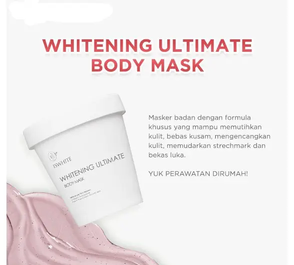 ISWHITE Masker Badan (Body Mask Whitening Ultimate) 0
