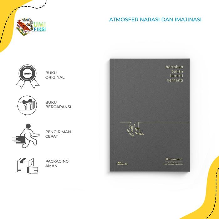 Gambar Buku Pengembangan Diri - Bertahan Bukan Berarti Berhenti - Bumi Fiksi dari bumifiksijakarta Jakarta Selatan Tokopedia