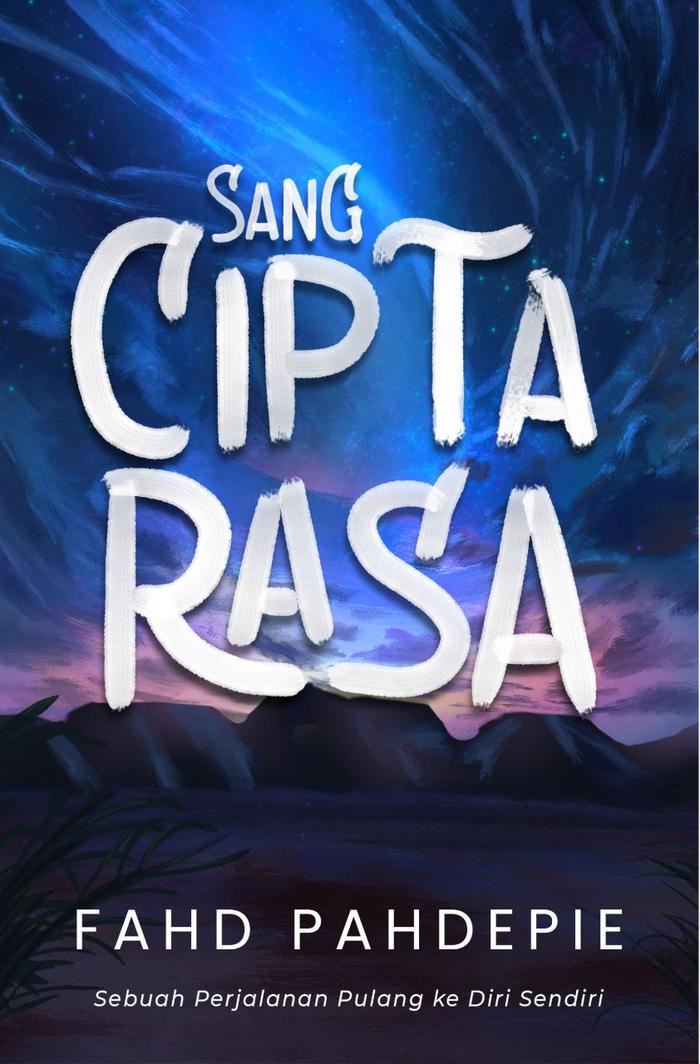 Gambar Sang Cipta Rasa - Self Improvement Mental Health - Republika Penerbit dari Republika Penerbit Jakarta Selatan Tokopedia