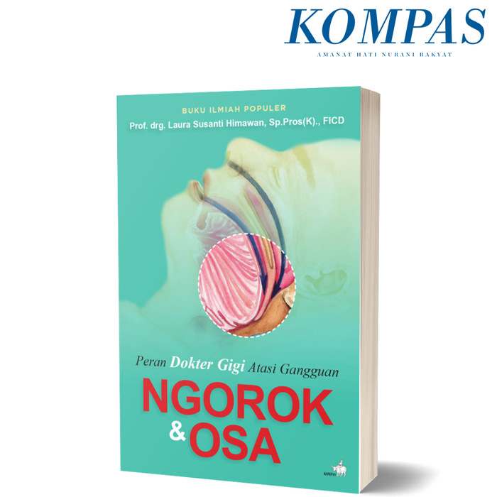 Gambar Peran Dokter Gigi Atasi Gangguan Ngorok & OSA dari Harian Kompas Kota Administrasi Jakarta Pusat Tokopedia