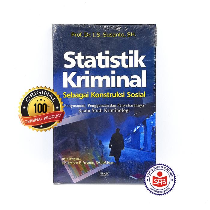 Gambar Statistik Kriminal Sebagai Konstruksi Sosial - Susanto dari Social Agency Baru Kota Yogyakarta Tokopedia