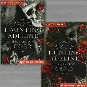 Haunting Adeline | Hunting Adeline by H.D. Carlton (English/Bahasa Indo)