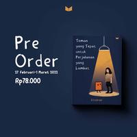 Gambar Pre Order Buku Pengembangan Diri Teman yang Tepat untuk Perjalanan yan dari Bumi Fiksi Makassar Kota Makassar 2 Tokopedia