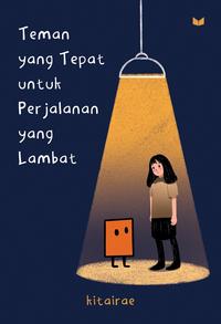 Gambar Pre Order Buku Pengembangan Diri Teman yang Tepat untuk Perjalanan yan dari Bumi Fiksi Makassar Kota Makassar 1 Tokopedia