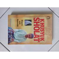 Gambar Buku Khusyuk Sholat Berguru Pada Rasulullah dari Toko Buku Bekas Aksiku Kota Administrasi Jakarta Timur 1 Tokopedia