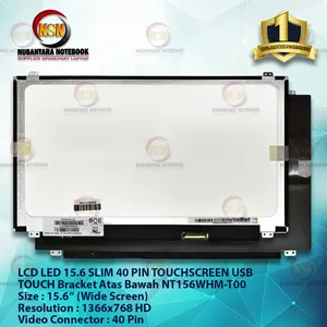 LCD LED 15.6 SLIM 40Pin HD NT156WHM-T00 TOUCHSCREEN USB Bracket