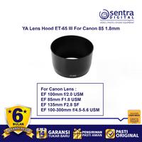 Gambar YA Lens Hood ET-65 III For Canon 85 1.8mm dari Sentra Digital Kota Surabaya 2 Tokopedia