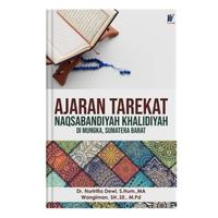 Gambar Ajaran Tarekat Naqsyabandiyah Khalidiyah Di Mungka, Sumatera Barat dari tokowawasanilmubms Kota Yogyakarta 1 Tokopedia
