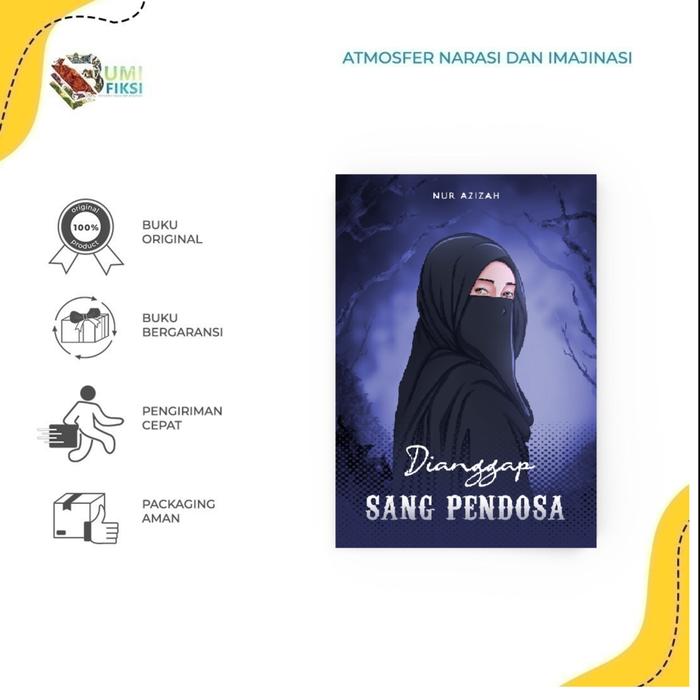 Gambar Pre Order - Buku Novel - Dianggap Sang Pendosa By Nur Azizah dari Bumifiksimedan001 Kota Medan Tokopedia