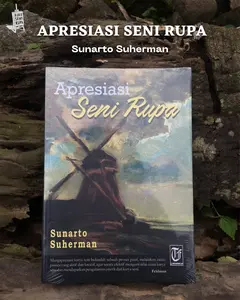 Buku Apresiasi Seni Rupa - Sunarto Suherman