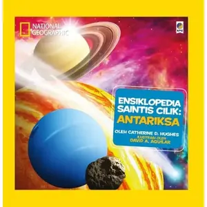 Buku Anak Nat Geo Ensiklopedia Saintis Cilik Antariksa