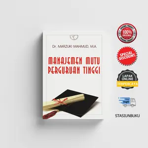BUKU ORI Manajemen Mutu Perguruan Tinggi – Marzuki M - RAJAWALI