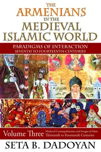 Buku The Armenians in the Medieval Islamic World_ Medieval Cosmopolita
