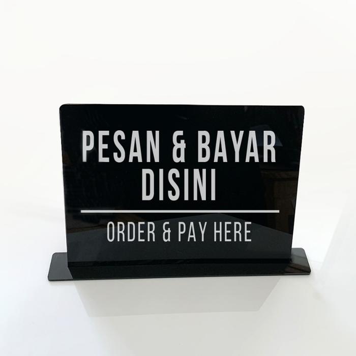 Gambar Pesan & Bayar Disini Sign Acrylic Akrilik - Sign Meja Order & Pay Here dari Unique Official Store Kab. Indramayu Tokopedia