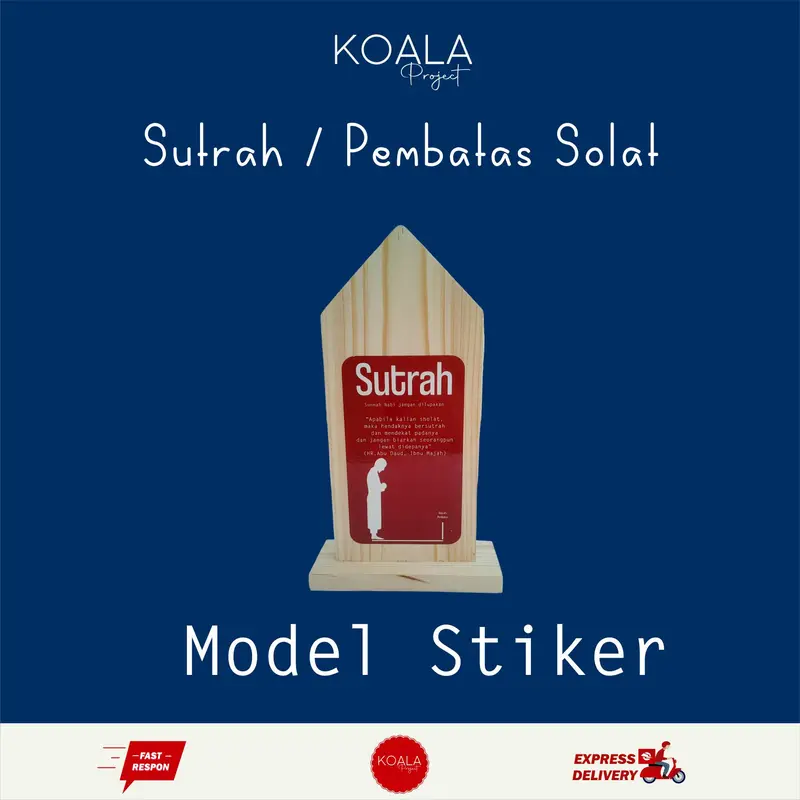 SUTRAH SUTROH PEMBATAS SOLAT SHOLAT - KOALA PROJECT 3