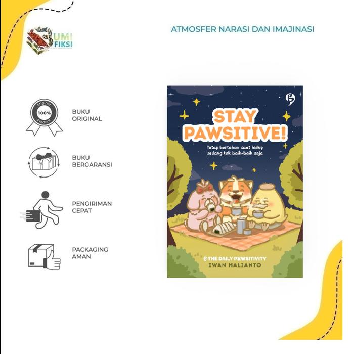 Gambar Pre Order - Buku Novel - STAY PAWSITIVE By thedailypawsitivity dari Bumifiksimedan001 Kota Medan Tokopedia