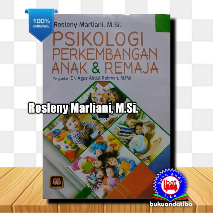 Gambar Psikologi Perkembangan Anak Dan Remaja dari bukuandatiba Kota Bandung Tokopedia
