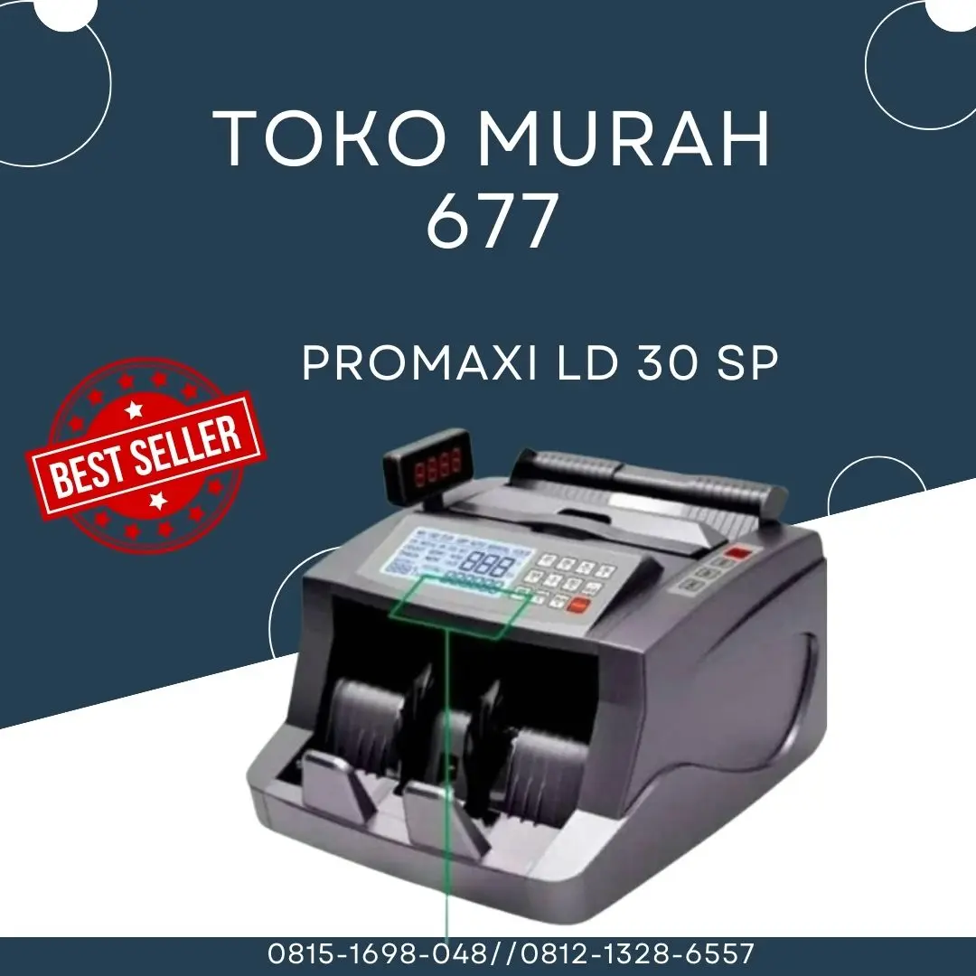 Mesin Hitung Uang PROMAXI LD 30 SP Bisa Deteksi Uang Lama dan Baru