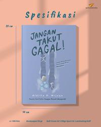 Gambar Buku Jangan Takut Gagal! - Aldilla D. Wijaya - QultumMedia dari Republikfiksi Kota Administrasi Jakarta Selatan 2 Tokopedia