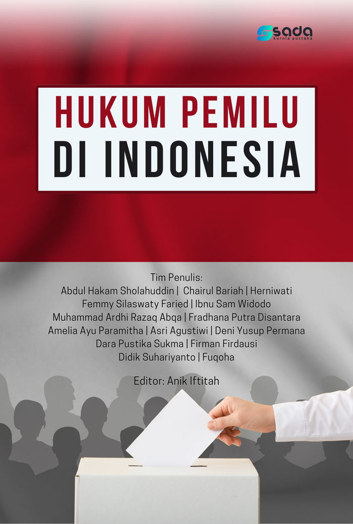 Gambar Hukum Pemilu di Indonesia dari Store Sada Kurnia Kab. Serang Tokopedia