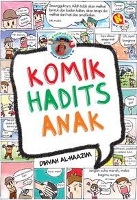 Gambar Buku Komik Hadits Anak Original - Dihyah Al-Haazim ORI dari Yafazaka Kota Administrasi Jakarta Timur 1 Tokopedia