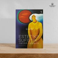Gambar Buku Estetika Sufistik Amang Rahman - Hajriansyah - Gading dari Singgasana Kata Kab. Bantul 2 Tokopedia